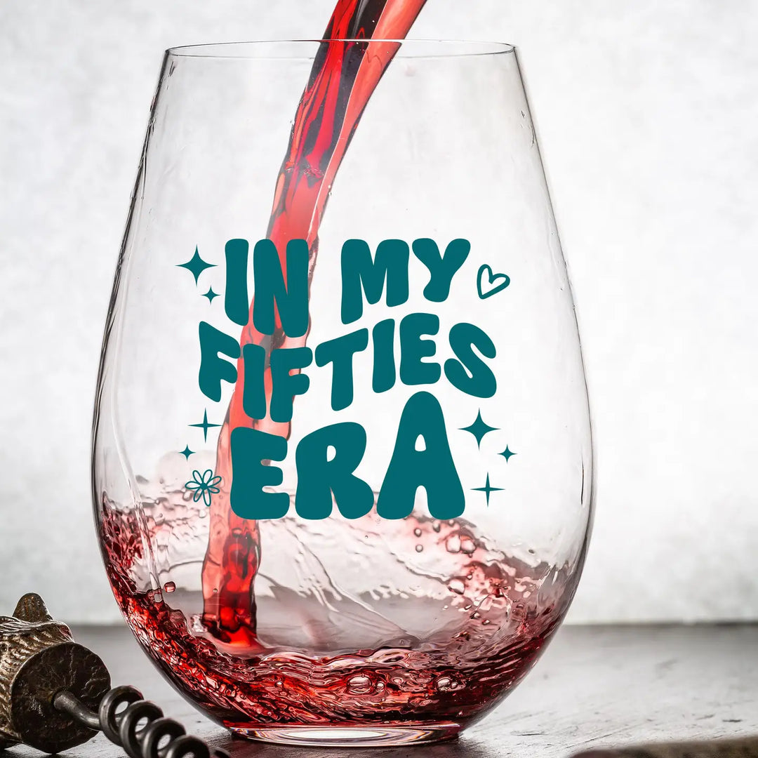 funniest wine glasses In My Fifties Era Wine Glass
